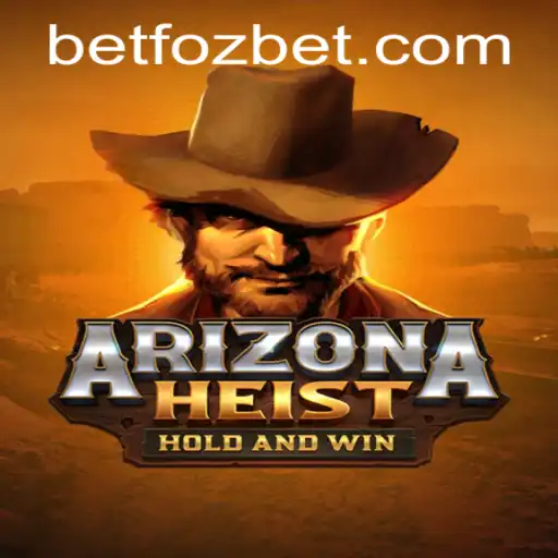 ArizonaHeist: Embark on a Thrilling Desert Adventure