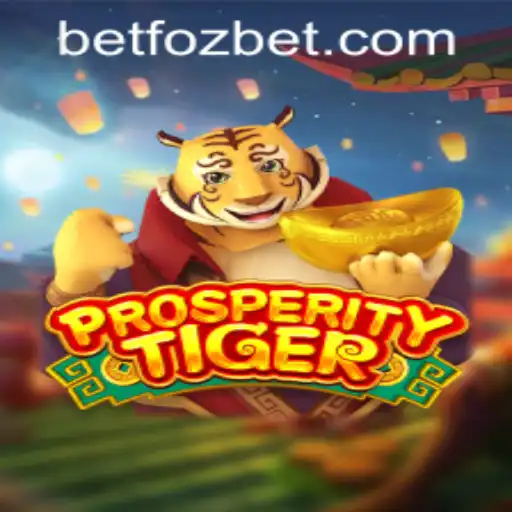 Exploring ProsperityTiger: The Exciting New Game Featuring Fozbet PH Login